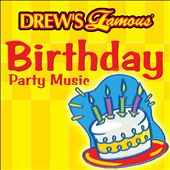 Drew's Famous Birthday Party Music