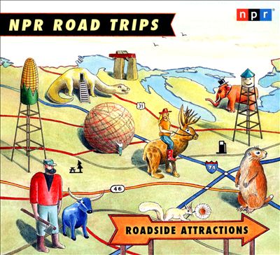 NPR Road Trip: Roadside Attractions