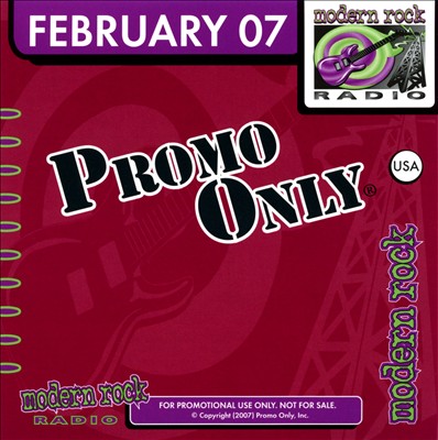 Promo Only: Modern Rock Radio (February 2007)