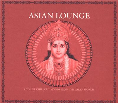 Asian Lounge [Box Set]