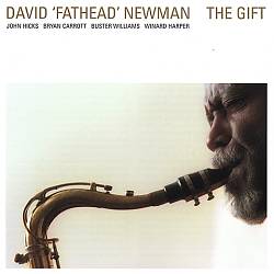 Album herunterladen David Fathead Newman - The Gift