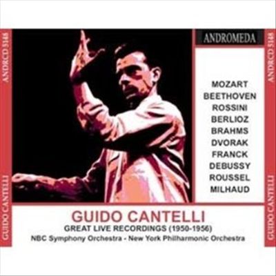 Guido Cantelli: Great Live Recordings, 1950-1956