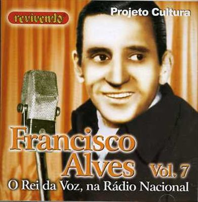 O Rei Da Voz Na Radio Nacional, Vol. 7