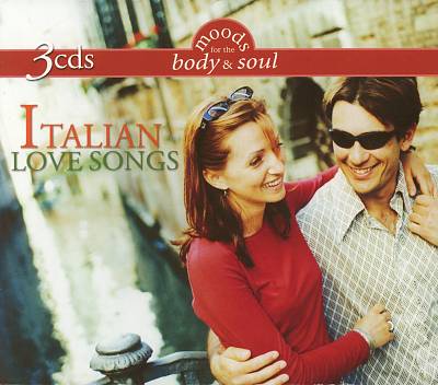 Moods for the Body & Soul: Great Love Songs