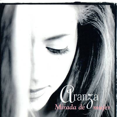 Aranza - Mirada de Mujer Album Reviews, Songs & More | AllMusic