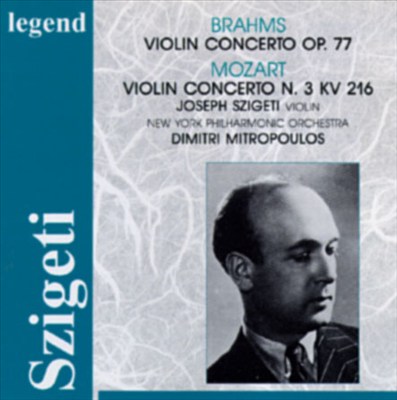 Szigeti Plays Brahms and Mozart