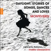 Monteverdi: Daylight.&#8230;