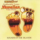 Authentic Luau Hawaiian Party Music: Sounds of the Islands