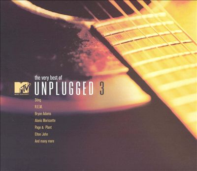 Very Best of MTV Unplugged, Vol. 3 [Bonus DVD]