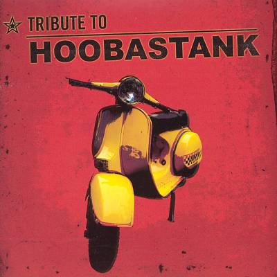 A Very Special Tribute to Hoobastank