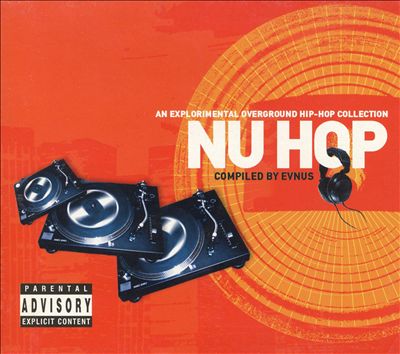 Nu Hop: An Explorimental Overground Hip-Hop Collection