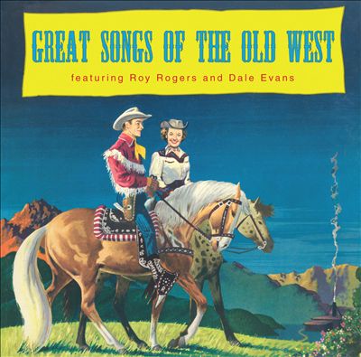 Great Songs of the Old West