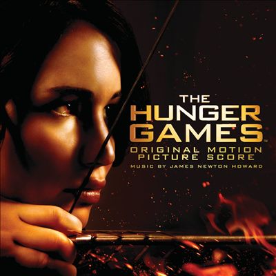 The Hunger Games [Original Motion Picture Score]