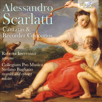 Alessandro Scarlatti: Cantatas & Recorder Concertos