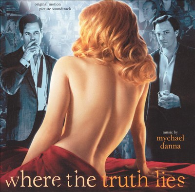 Where the Truth Lies [Original Motion Picture Soundtrack]