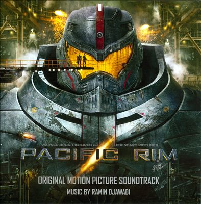 Pacific Rim [Original Motion Picture Soundtrack]