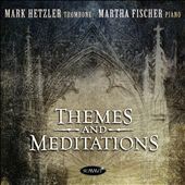 Themes and Meditations