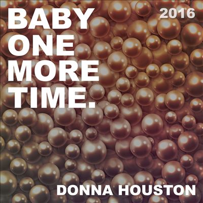 Baby One More Time' 2016