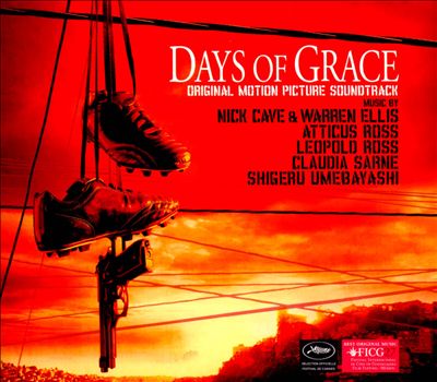 Days of Grace [Original Motion Picture Soundtrack]