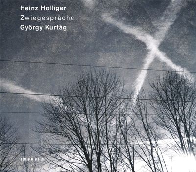 Zwiegespräche: Heinz Holliger, György Kurtág