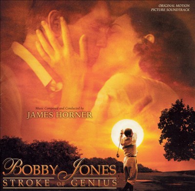 Bobby Jones: Stroke of Genius [Original Motion Picture Soundtrack]