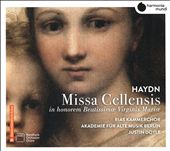 Haydn: Missa Cellensis in honorem Beatissimae Virginis Mariæ