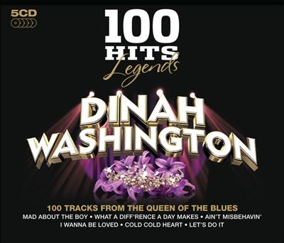 100 Hits Legends: Dinah Washington