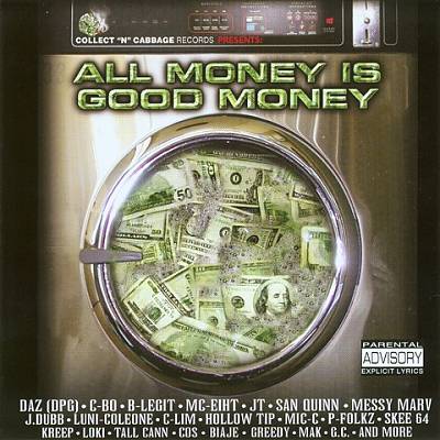 Collect "N" Cabbage Presents: All Money Is Good