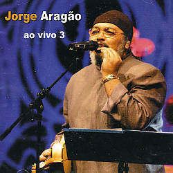 last ned album Jorge Aragão - Ao Vivo