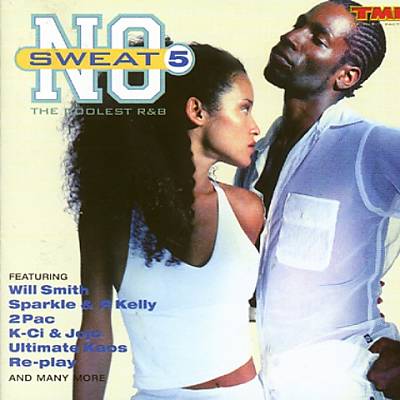 No Sweat: The Coolest R&B Vol. 5