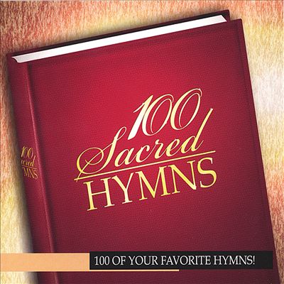 100 Sacred Hymns, Vol. 4
