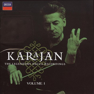 Karajan: The Legendary Decca Recordings, Vol. 1