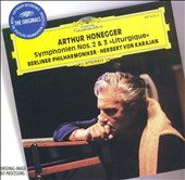 Arthur Honegger: Symphonien Nos. 2 & 3 "Liturgique" [9 Tracks]