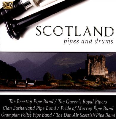 Scotland: Pipes and Drums
