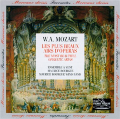 Mozart: The Most Beautiful Opera Arias