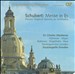 Schubert: Messe in Es; Mozart: Vesparae Solennes de Confessore