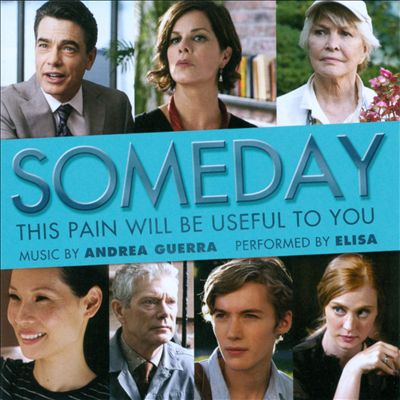 Someday This Pain Will Be Useful to You [Original Motion Picture Soundtrack]