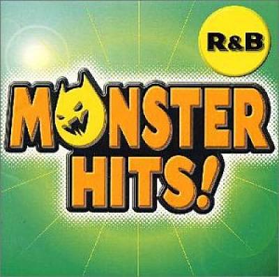 Monster Hits R & B