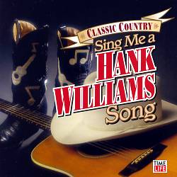 Album herunterladen Various - Sing Me A Hank Williams Song