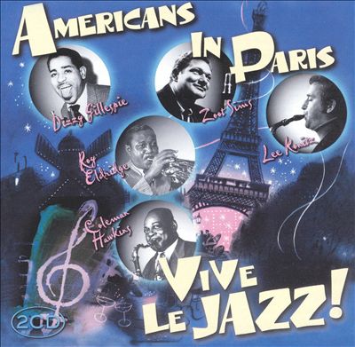 Americans In Paris: Vive Le Jazz!