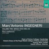 Marc'Antonio Ingegneri, Vol. 2: Missa Voce Mea A5