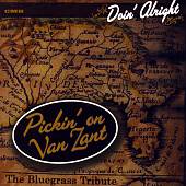 Doing Alright: Pickin on Van Zant - The Bluegrass Tribute