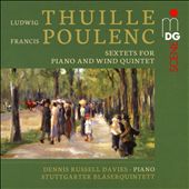 Ludwig Thuille, Francis Poulenc: Sextett für Klavier und Bläserquintett