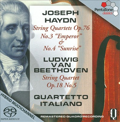Haydn: String Quartets, Op. 76; Beethoven: String Quartet, Op. 18 No. 5