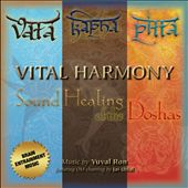 Vital Harmony: Sound Healing of the Doshas