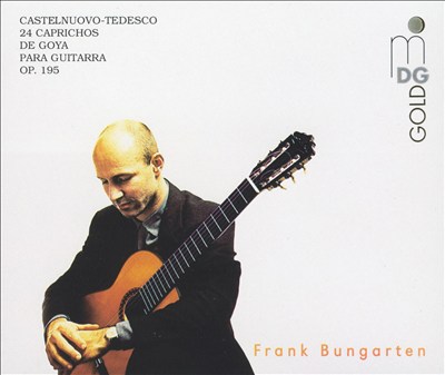 Castelnuovo-Tedesco: 24 Caprichos de Goya para Guitarra, Op. 195