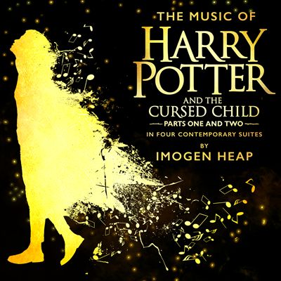 The Music of Harry Potter and the Cursed Child, Parts One and Two in Four Contemporary Suites