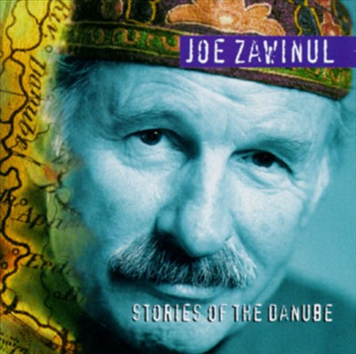 Zawinul: Stories of the Danube
