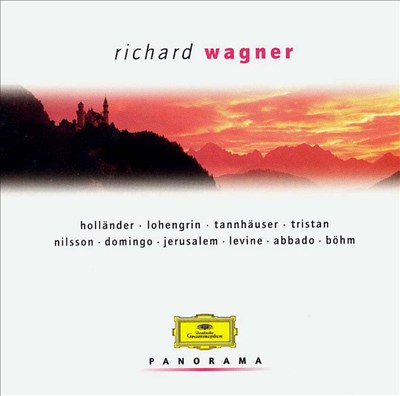 Panorama: Richard Wagner, Vol. 1