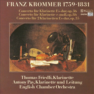 Franz Krommer: Clarinet Concertos